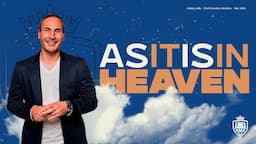 As It Is In Heaven | Healing Talks with Chad Gonzales