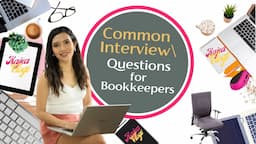 COMMON INTERVIEW QUESTIONS FOR BOOKKEEPER