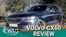 Volvo XC60 in Depth UK Review 2024 | True Excellence?