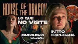 HOUSE OF THE DRAGON: TODO lo que NO VISTE - CAPITULO 1 Temporada 2 | Cambios, Referencias y más