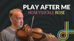 I will teach you to play Honeysuckle Rose