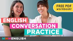 English Conversation Practice | Listen to English & Understand!