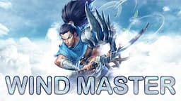 THE MASTER OF THE WIND! - TheWanderingPro