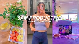 MY 5AM PRODUCTIVE MORNING ROUTINE