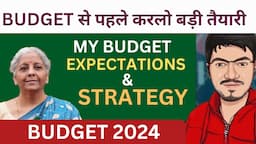 Budget Day Market Prediction & Trading Strategy 2024