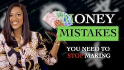 These MISTAKES ARE KEEPING YOU POOR/BROKE - Stop Making Them Today to Level Up on Your Finances 💵💰