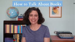 How to TALK ABOUT BOOKS - Better Book Clubs