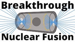 The Breakthrough in Nuclear Fusion explained