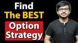 How to find the best Strategy?