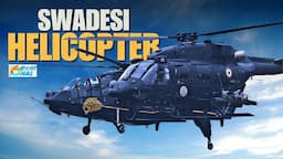 India’s SWADESI Military Helicopters 2024