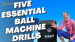 5 Essential Ball Machine Drills for Tennis Players of ALL Levels