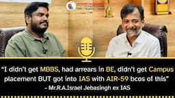 TOP 5 Questions of UPSC Aspirants Ft. Mr.R.A.Israel Jebasingh ex IAS & Mr. Guna Mathivanan