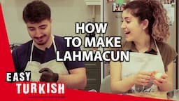 How to Make Lahmacun at Home | Easy Turkish 110