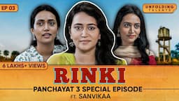 Sanvikaa on Panchayat Auditions, Name Change, Jeetu & Self Doubt | Panchayat 3 Special Podcast EP03