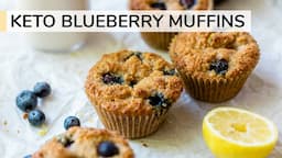 KETO BLUEBERRY MUFFINS | easy, healthy muffin recipe