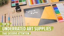 10 Underrated Art Supplies That Deserve Attention