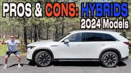 Pro and Cons: 2024 Hybrid Vehicles