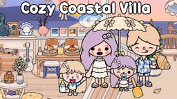 Secrets of the Cozy Coastal Villa 🏡🌊 House Ideas | Toca Boca | Toca Life World