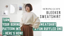 Turn Your Boring Sweatshirt Pattern Into A Fun Ruffled One | Step By Step Sewing Therapy Tutorial