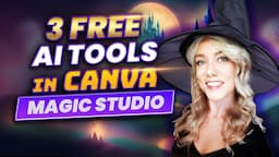 3 FREE Canva Magic AI Tools in Magic Studio | Step-by-Step Tutorial