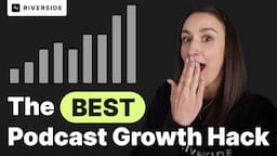 The BEST Podcast Growth Hack To Get More Subscribers In Just 1 Month