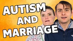 Quirkiest Autism Couple On YouTube