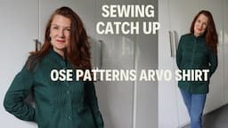 SEWING CATCH UP & ARVO SHIRT OSE PATTERNS ARVO SHIRT