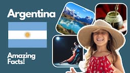 Argentina for kids – an amazing and quick guide to Argentina