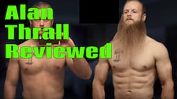 Rate a Fitness YouTuber: ALAN THRALL of Untamed Strength