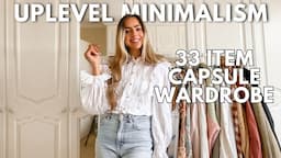 decluttering my closet to 33 ITEMS! minimal capsule wardrobe // project 333 closet declutter with me