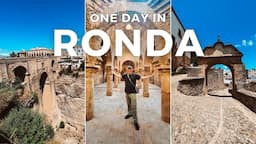 How to Spend One Day in RONDA SPAIN! | Best Things to do in RONDA in 24 Hours!