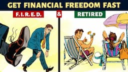 How to Get FINANCIAL FREEDOM FAST in India? FIRED Episode 2