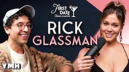 A Bit Awkward w/ Rick Glassman | First Date with Lauren Compton