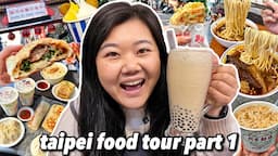 What to Eat in TAIPEI! Taiwan Food Tour Part 1 2024