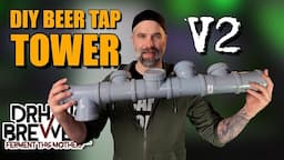 Upgrade Your Home Bar With This DIY Beer Tap Tower Version 2