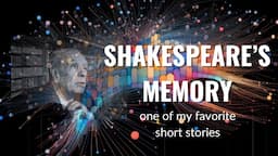 Shakespeare's Memory by Jorge Luis Borges