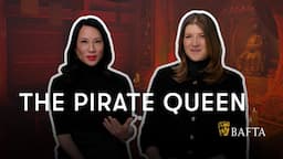 Lucy Liu and The Pirate Queen's game director Eloise Singer on telling stories in VR | BAFTA