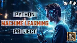 Easy Machine Learning Tutorial for Beginners | Tamil | Machine Learning with Python | Karthik's Show