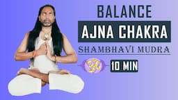 Ajna chakra meditation 🧘‍♂️ | Shambhavi mudra step by step | Shambhavi mudra benefits