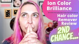 2nd CHANCE REVIEW - Ion Hair color remover | Kirby Rose