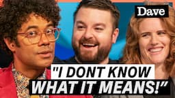 Richard Ayoade Learns Some RUDE WORDS | Question Team | Dave