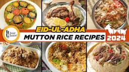 Eid ul Adha Mutton Rice Recipes 2024 by Food Fusion