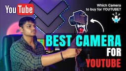 Best Camera For Youtube Videos 2022 | Youtube Growth Series