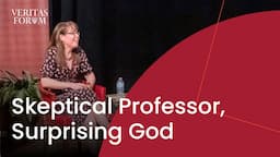 Changing My Mind: A Skeptical Professor Meets a Surprising God | Molly Worthen at Texas A&M