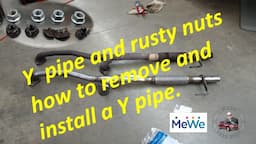 Y  pipe and rusty nuts how to remove and install a Y pipe.  2011 Ford Edge