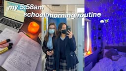 my 5:58am productive school morning routine (realistic)