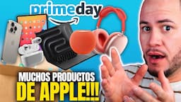 AMAZON Y APPLE DESCUENTOS LOCOS EN AMAZON PRIME DAY!!!!!!