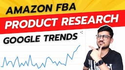 How To Use Google Trends For Amazon FBA Product Research And Find A Profitable Niche