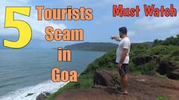 5 Big Scams in Goa with Tourists || Must Watch before coming || Harry Dhillon