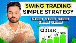 📈 Swing Trading की सबसे simple strategy || Stocks Trader